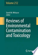 Reviews of Environmental Contamination and Toxicology Volume 212 [E-Book] /