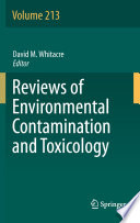 Reviews of Environmental Contamination and Toxicology Volume 213 [E-Book] /
