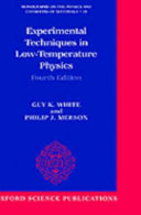 Experimental techniques in low temperature physics /