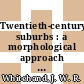 Twentieth-century suburbs : a morphological approach [E-Book] /
