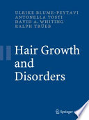 Hair Growth and Disorders [E-Book] /