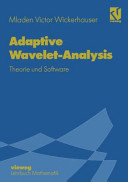Adaptive Wavelet-Analysis : Theorie und Software /