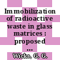 Immobilization of radioactive waste in glass matrices : proposed for presentation at the 107th AIME annual meeting, Denver, Colorado, February 26 - March 2, 1978 [E-Book] /