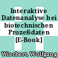 Interaktive Datenanalyse bei biotechnischen Prozeßdaten [E-Book] /