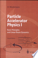 Basic principles and linear beam dynamics /