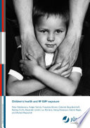 Children's health and RF EMF exposure /