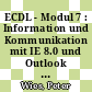 ECDL - Modul 7 : Information und Kommunikation mit IE 8.0 und Outlook 2010 Syllabus 5.0 [E-Book] /