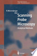 Scanning Probe Microscopy [E-Book] : Analytical Methods /