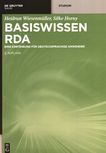 Basiswissen RDA : eine Einführung für deutschsprachige Anwender /