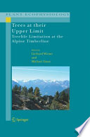 Trees at their Upper Limit [E-Book] : Treelife Limitation at the Alpine Timberline /