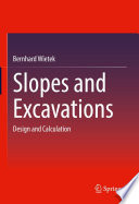Slopes and Excavations [E-Book] : Design and Calculation /