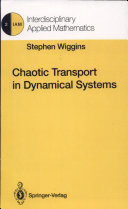 Chaotic transport in dynamical systems.