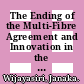 The Ending of the Multi-Fibre Agreement and Innovation in the Sri Lankan Textile and Clothing Industry [E-Book] /