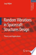 Random Vibrations in Spacecraft Structures Design [E-Book] : Theory and Applications /