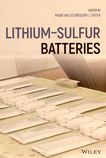 Lithium-sulfur batteries /