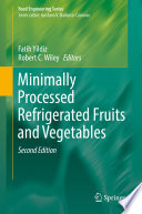 Minimally Processed Refrigerated Fruits and Vegetables [E-Book] /