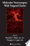 Molecular Neurosurgery With Targeted Toxins [E-Book] /