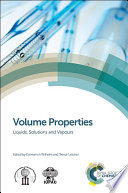 Volume properties : liquids, solutions and vapours  / [E-Book]