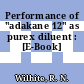 Performance of "adakane 12" as purex diluent : [E-Book]