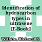 Identification of hydrocarbon types in ultrasene [E-Book]