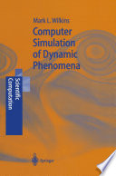 Computer Simulation of Dynamic Phenomena [E-Book] /
