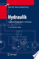 Hydraulik [E-Book] : Grundlagen, Komponenten, Schaltungen /