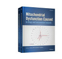 Mitochondrial dysfunction caused by drug and environmental toxicants [E-Book] /