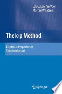 The k p Method [E-Book] : Electronic Properties of Semiconductors /