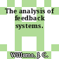 The analysis of feedback systems.