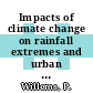 Impacts of climate change on rainfall extremes and urban drainage systems / [E-Book]