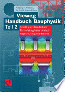 Vieweg Handbuch Bauphysik Teil 2 [E-Book] : Schall- und Brandschutz, Fachwörterglossar deutsch-englisch, englisch-deutsch /