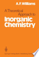 A Theoretical Approach to Inorganic Chemistry [E-Book] /