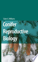Conifer Reproductive Biology [E-Book] /