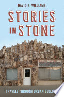 Stories in stone : travels through urban geology [E-Book] /