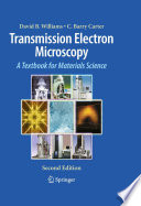 Transmission Electron Microscopy [E-Book] : A Textbook for Materials Science /