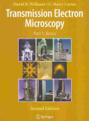 Transmission electron microscopy : a textbook for materials science . 1 . Basics /