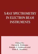 X-ray spectrometry in electron beam instruments /