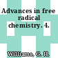 Advances in free radical chemistry. 4.