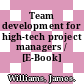 Team development for high-tech project managers / [E-Book]