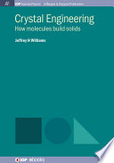 Crystal engineering : how molecules build solids [E-Book] /
