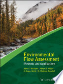 Environmental flow assessment : methods and applications [E-Book] /