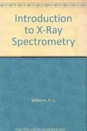 An introduction to X-ray spectrometry: X-ray fluorescence and electron microprobe analysis.