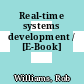 Real-time systems development / [E-Book]