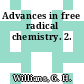 Advances in free radical chemistry. 2.