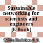 Sustainable networking for scientists and engineers [E-Book] /