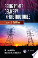 Aging power delivery infrastructures [E-Book] /