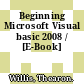 Beginning Microsoft Visual basic 2008 / [E-Book]