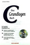 Das C Grundlagenbuch /c Gerhard Willms