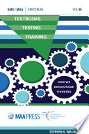 Textbooks, testing, training : how we discourage thinking [E-Book] /