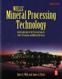 Wills' mineral processing technology : an introduction to the practical aspects of ore treatment and mineral recovery [E-Book] /